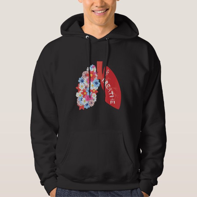 Breathe Floral Lung Respiratory Therapist RT Hoodie (Front)