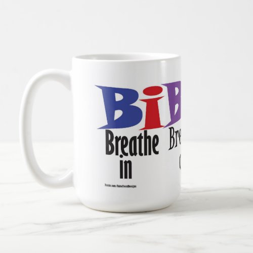 Breathe in breathe out move on _ mug