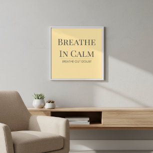 Breathe In Calm Quote Mindfulness Affirmation Acrylic Print