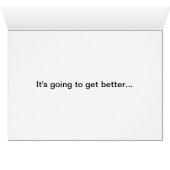 Breathe -- It's Going to Get Better Card (Inside Horizontal (Bottom))