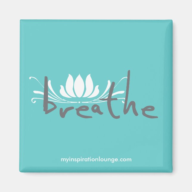Breathe Magnet (Front)