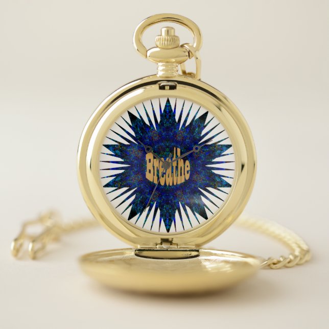 Breathe, On Blue Boho Star,   Pocket Watch (Inside)