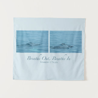 Breathe Out, Breathe In Tapestry