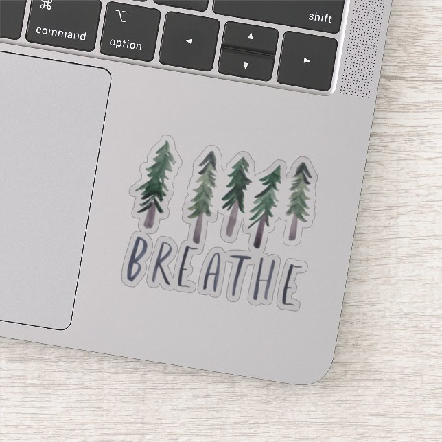 BREATHE Pine Trees Forest Watercolor Handlettering Sticker (Detail)