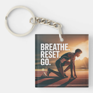 Breathe. Reset. Go. Keychain