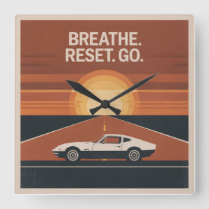 Breathe. Reset. Go Square Wall Clock