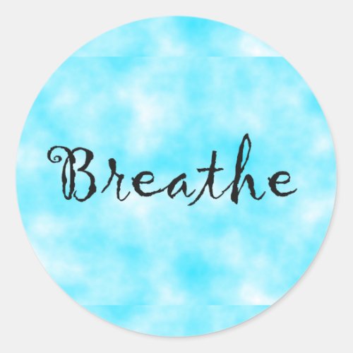 Breathe_round sticker