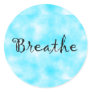 Breathe-round sticker