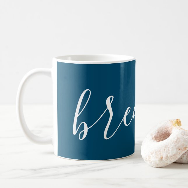 Breathe Script Inspirational Modern Blue White Coffee Mug (With Donut)