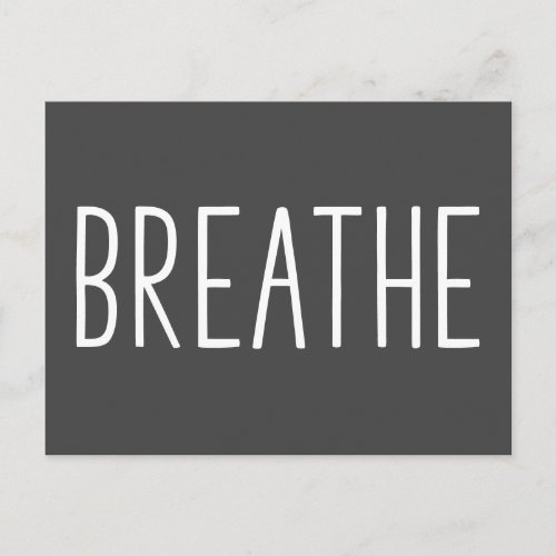 Breathe  Simple Motivational Quote Boho Black Postcard