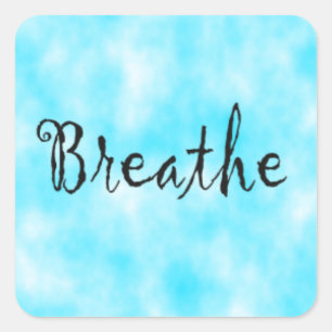 Breathe-square sticker