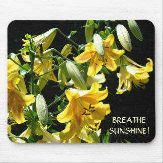 Breathe Sunshine! mousepad Yellow Lily Flowers