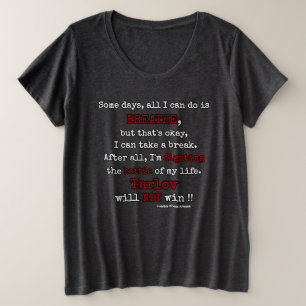 BREATHE...Tarlov Cyst Plus Size T-Shirt