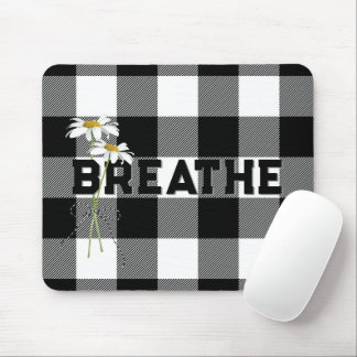 BREATHE Text On Buffalo Plaid Mouse Pad