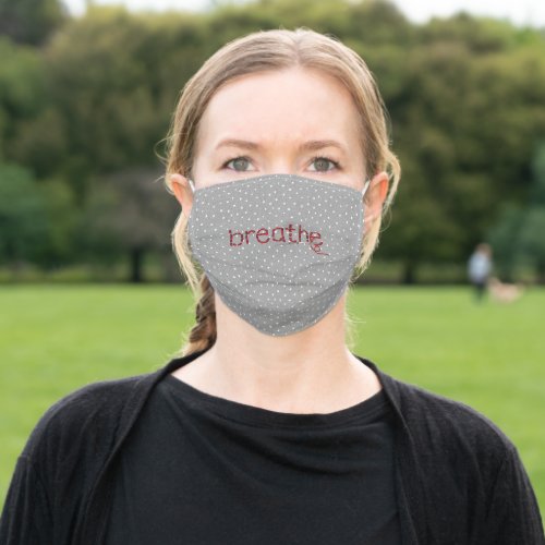 Breathe text with red thread and needle adult cloth face mask