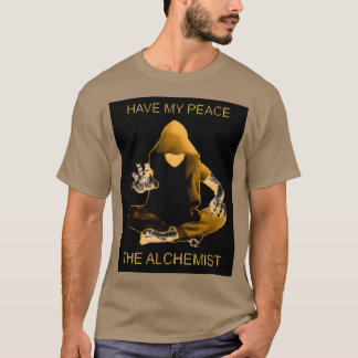 BREATHE THE FEAR OF THE WORLD AND TRANSMUTE IT INT T-Shirt