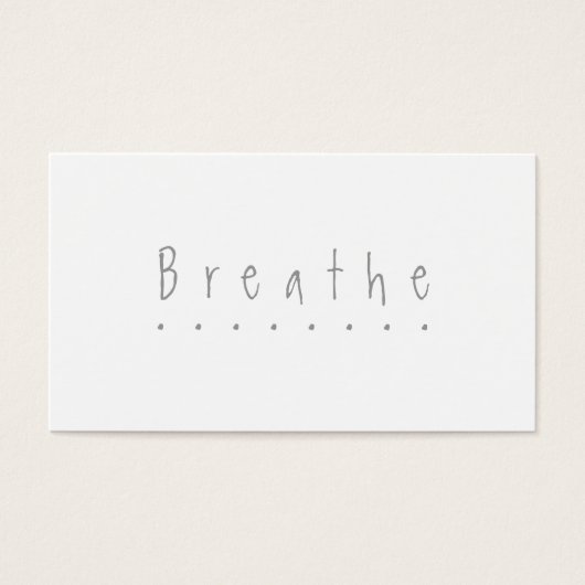 Breathe - the "take a break" card (Front)