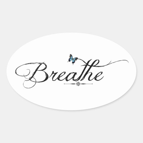 Breathe with blue butterfly oval sticker