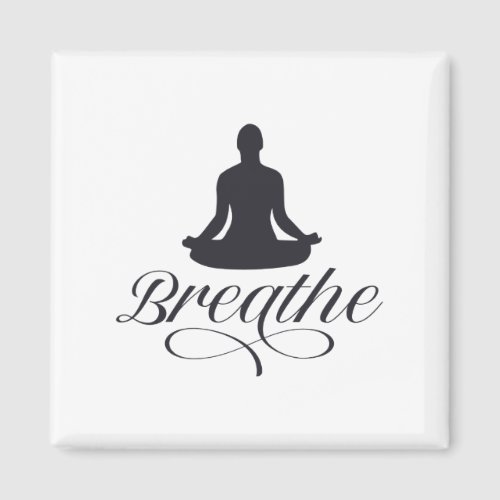 Breathe Yoga Pose Silhouette Magnet