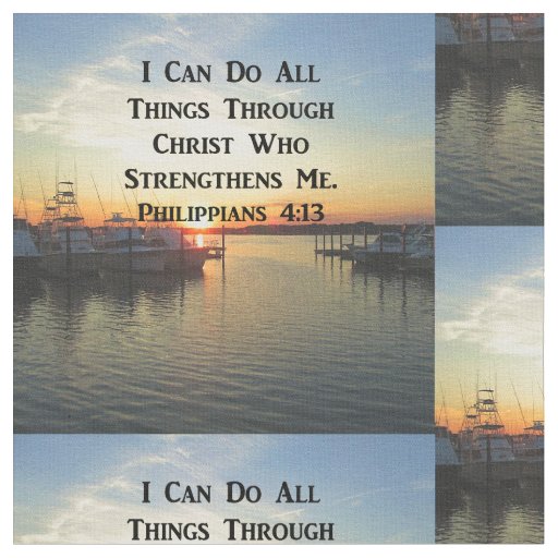 BREATHTAKING PHILIPPIANS 4:13 SCRIPTURE FABRIC