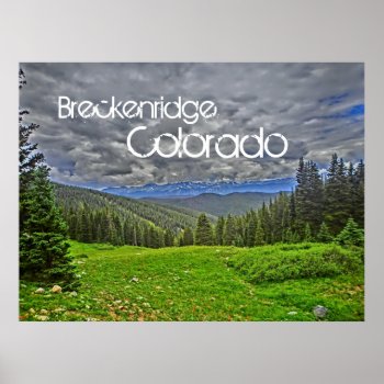 Breck Colorado Poster by ArtisticAttitude at Zazzle