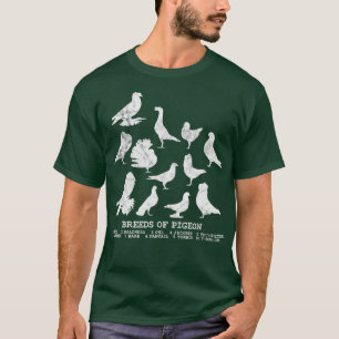 Breeds of Pigeons pigeon lover T-Shirt
