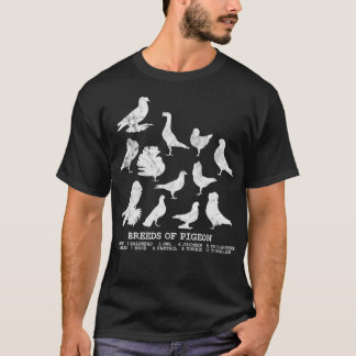 Breeds of Pigeons pigeon lover T-Shirt