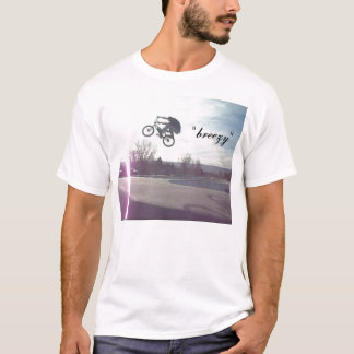 breezy T-Shirt