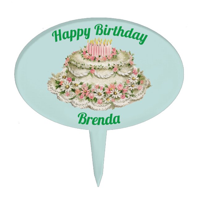 BRENDA ~ VINTAGE BIRTHDAY CAKE ~  TOPPER (Front)