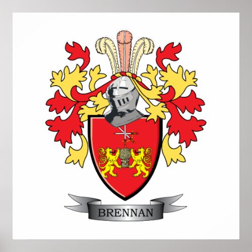 Brennan Family Crest Coat of Arms Poster