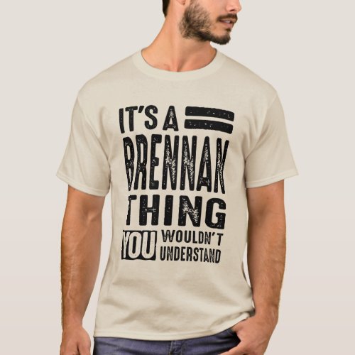 Brennan Personalized Name Birthday Gift T_Shirt