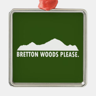 Bretton Woods Please Metal Ornament