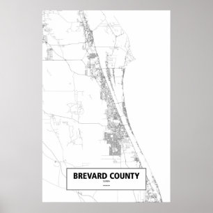 Brevard County, Florida (black on white) Poster