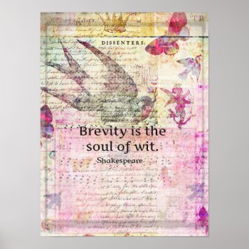 Brevity Is The Soul Of Wit Quote Art Poster by shakespearequotes at Zazzle