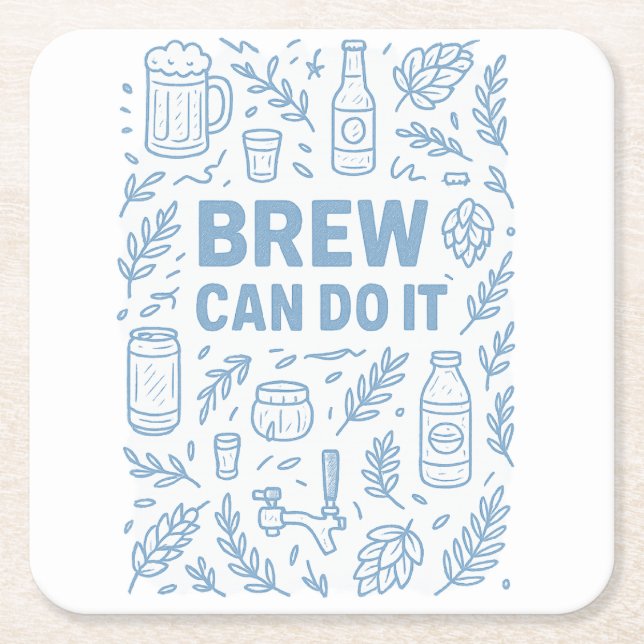 Brew can do it square paper coaster (Front)