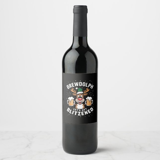 Brewdolph Let's Get Blitzened Christmas Reindeer B Wine Label (Front)