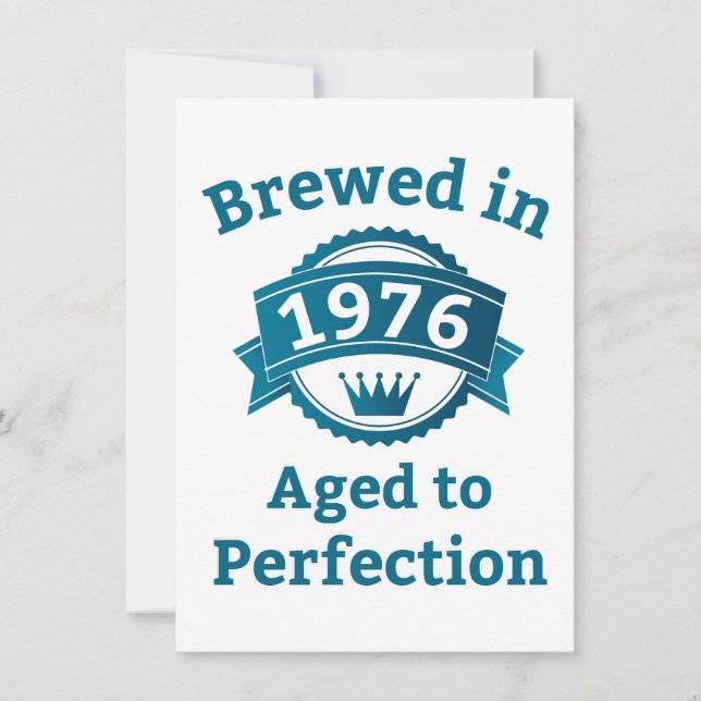 Brewed in 1976 Aged to Perfection Card (Front)