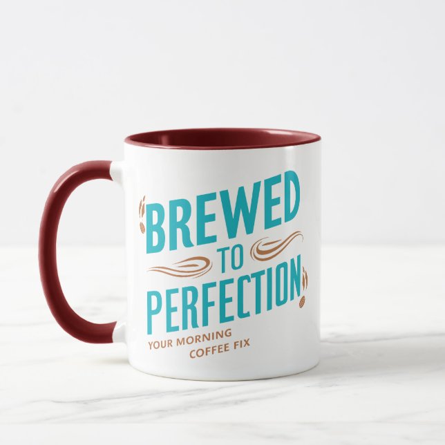 Brewed to Perfection your morning coffee fix  Mug (Left)