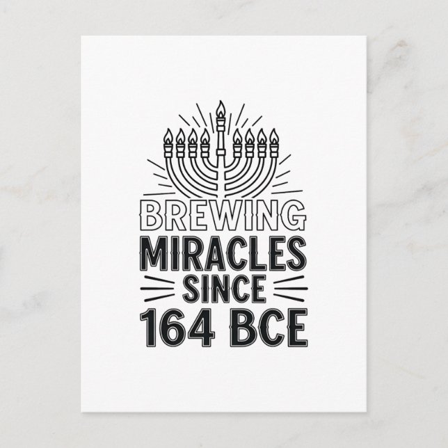 Brewing Miracles Since 164 BCE Hanukkah Jewish  Holiday Postcard (Front)