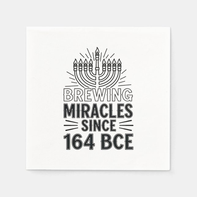 Brewing Miracles Since 164 BCE Hanukkah Jewish  Napkins (Front)