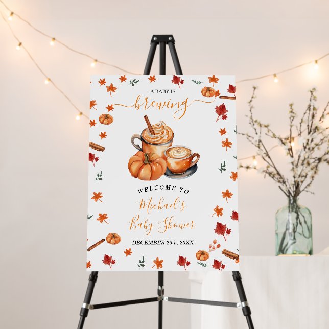 Brewing Pumpkin Spice Coffee Baby Shower Welcome Foam Board (In Situ (Stand))