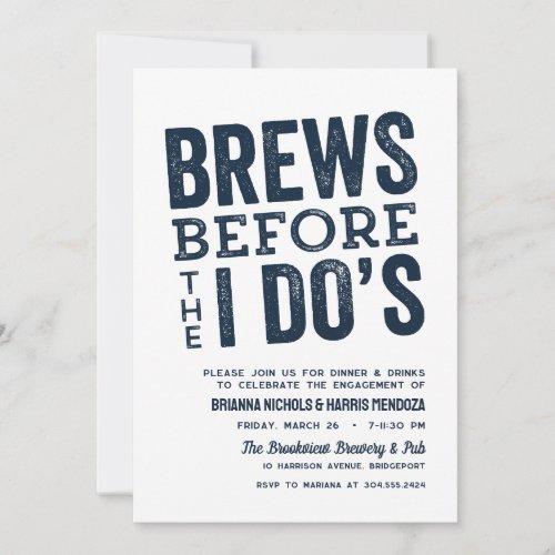 Brews before I Dos brewery engagement party navy Invitation