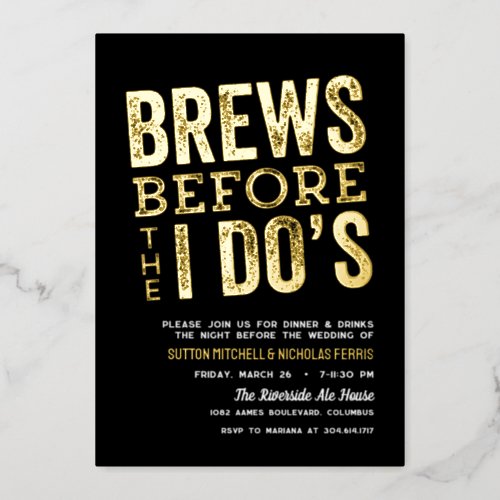 Brews before I Dos brewery rehearsal dinner black Foil Invitation