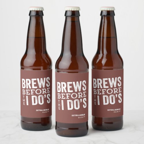 Brews before I Dos brick red personalized wedding Beer Bottle Label