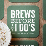 Brews before I do's green pre-wedding Square Paper Coaster<br><div class="desc">Celebrate the groom to be with this beer-themed personalized coaster. Featuring the saying "brews before the I do's, " this rustic style coaster with white text on a green background is perfect for a bachelor party, an engagement party, a rehearsal dinner and more. Part of the collection by Lea Delaveris...</div>