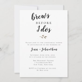 Brews Before I Dos Rehearsal Dinner Invitations by Beanhamster at Zazzle