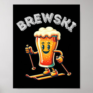 Brewski Winter Skiing Beer Ski Retro Cartoon Funny Poster