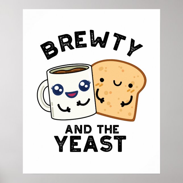 Brewty And The Yeast Funny Movie Pun  Poster (Front)