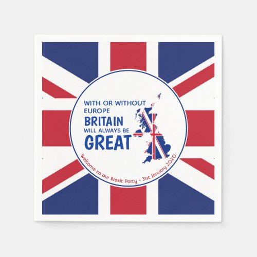 Brexit BRITAIN ALWAYS GREAT Customized Paper Napkins