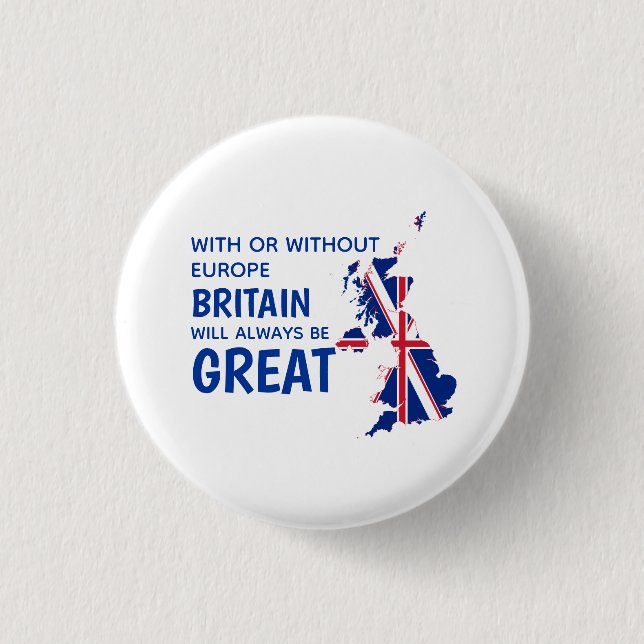 BREXIT GREAT BRITAIN EUROPE BUTTON (Front)